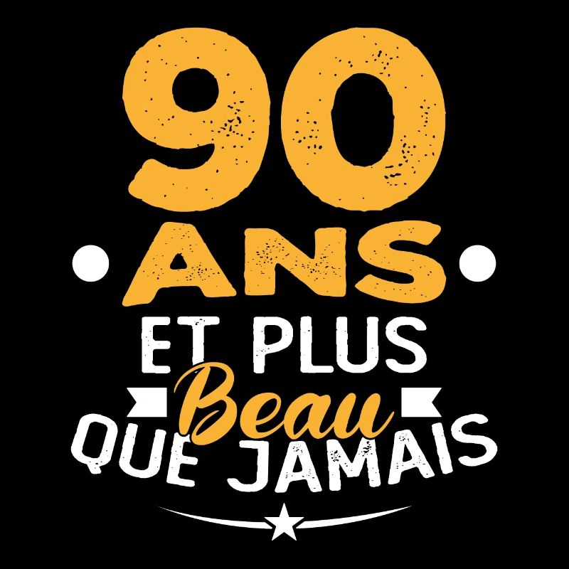 90 Ans et plus beau que jamais