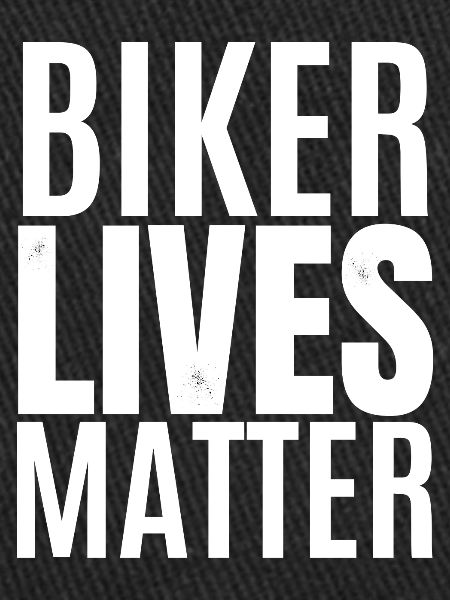 biker lives matter