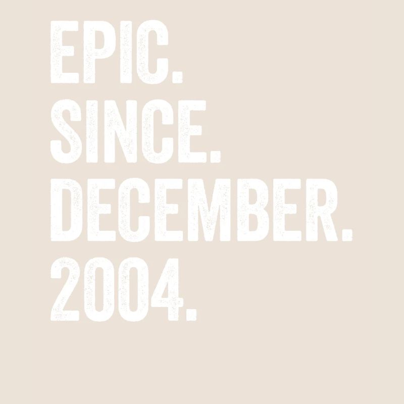 Epic Since December 2004 18. Geburtstag