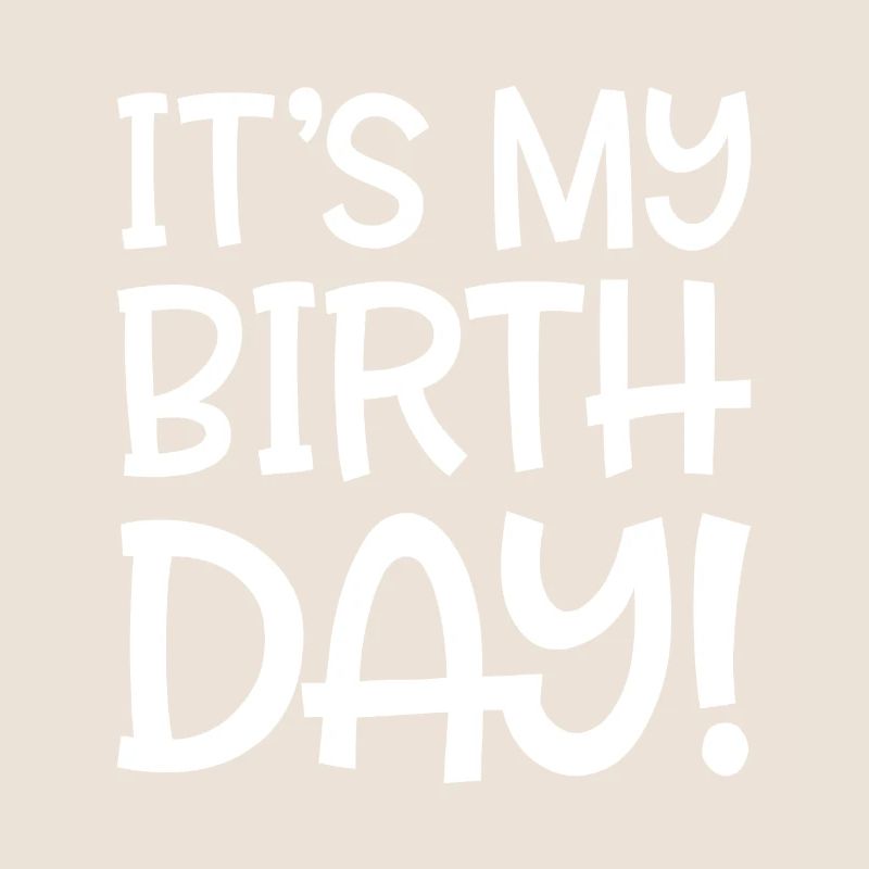 c'est mon anniversaire