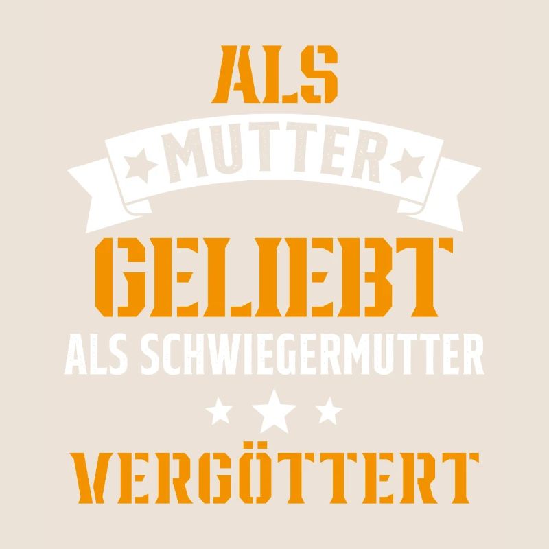 Schwiegermutter Mama Schwiegermama Mutter Mutterta