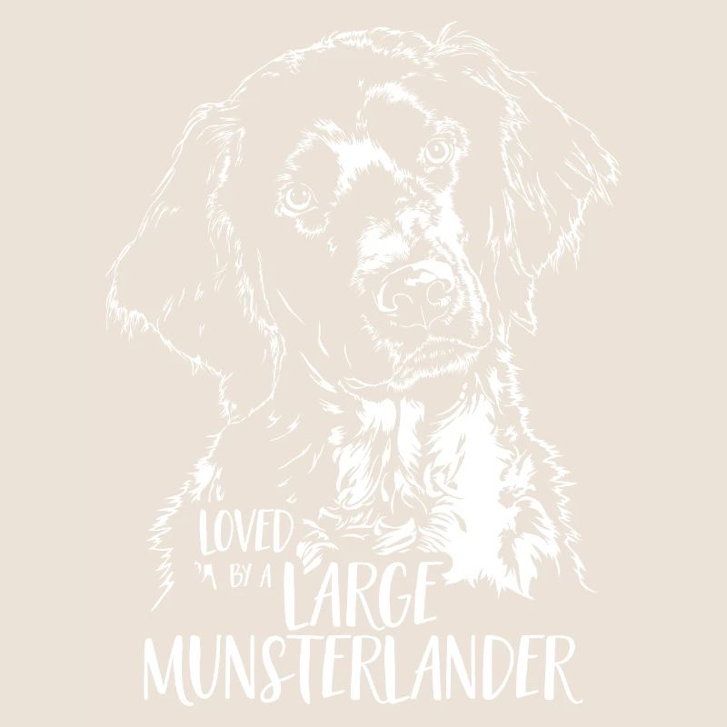 Loved by a Large Munsterlander Hundespruch Hunde