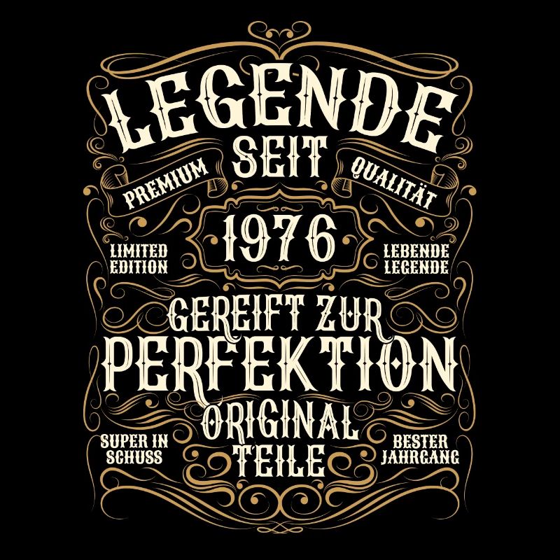 Legende 1976 Geburtstag legendär seit 1976