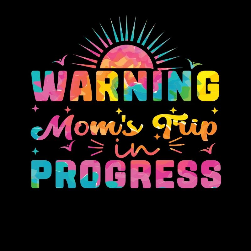 Warning moms Trip In Progress