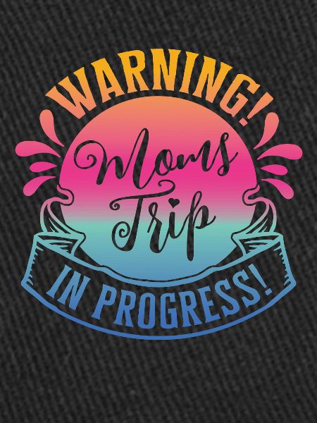 Avertissement mamans Trip In Progress