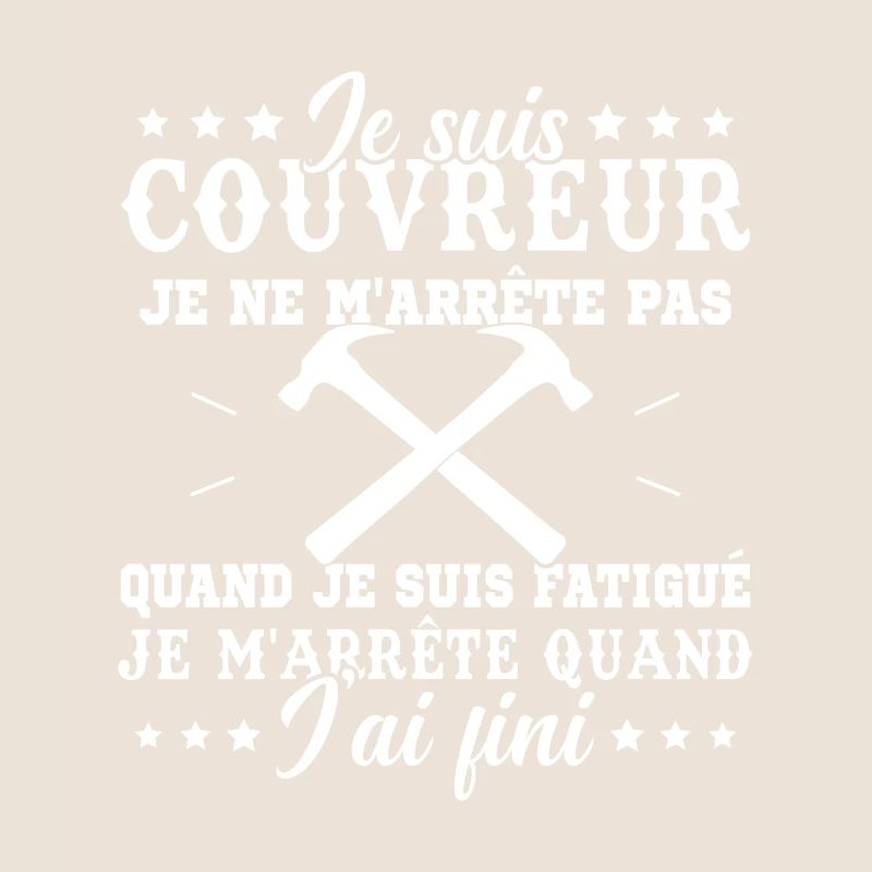 Je suis couvreur