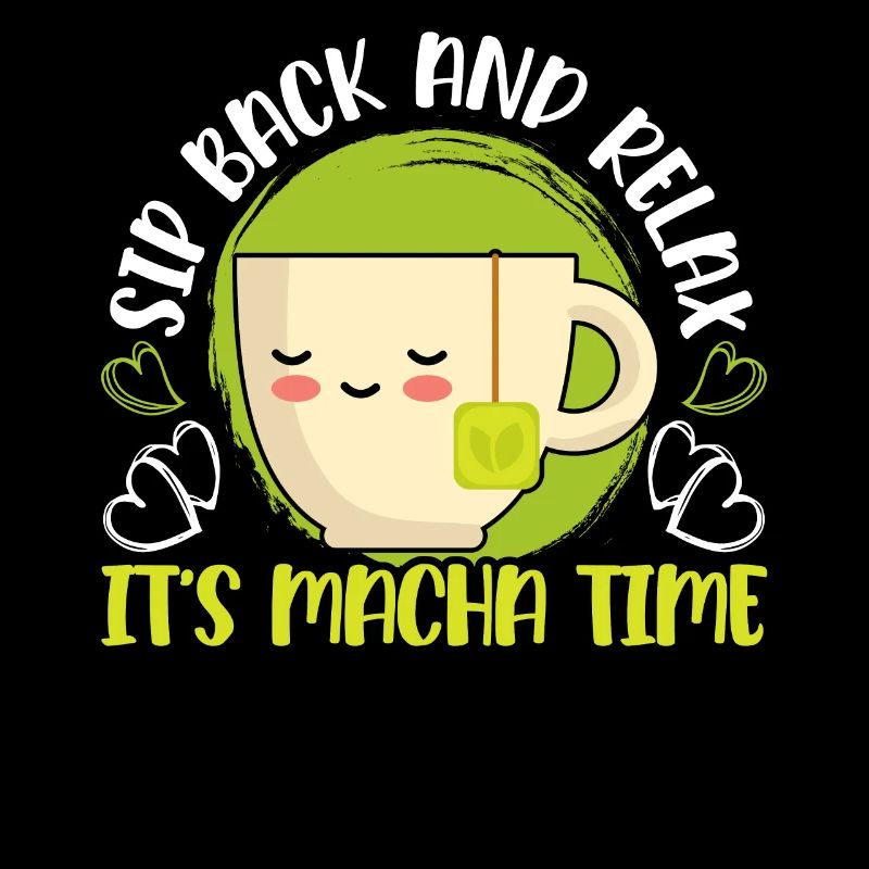 Matcha Tee Liebhaber Matcha Sprüche Tee Zeit