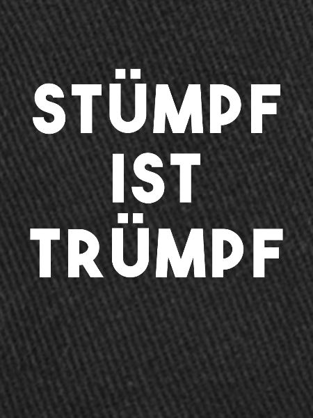 Stump is  Silly German