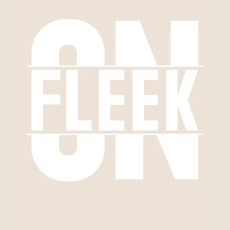 ON FLEEK Ich Bin On Fleek