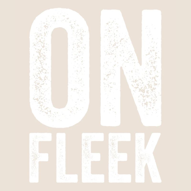 On Fleek Just On Fleek