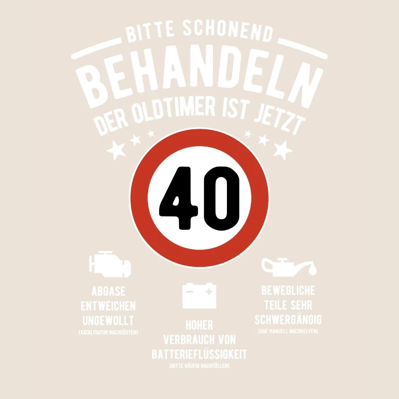 Oldtimer schonend behandeln - 40. Geburtstag