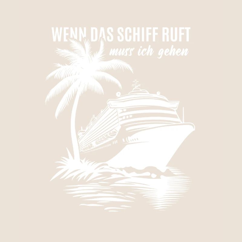 Wenn das Schiff ruft muss ich gehen - Kreuzfahrt