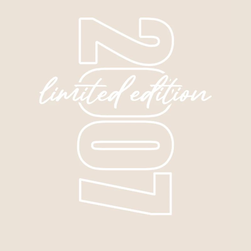 2007 Limited Edition - Geburtstag
