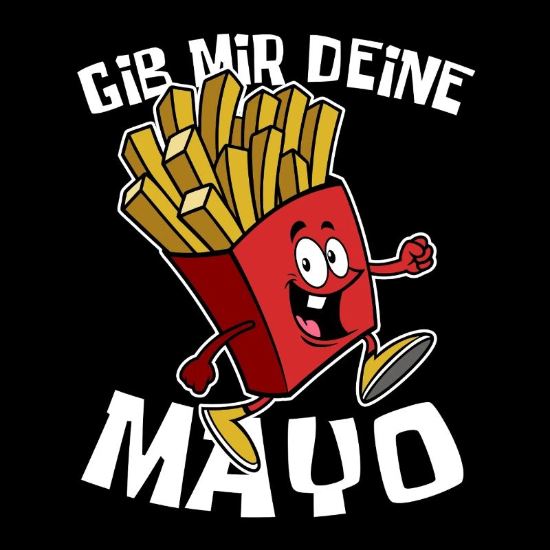 Gib mir deine Mayo - Pommes - Geschenk