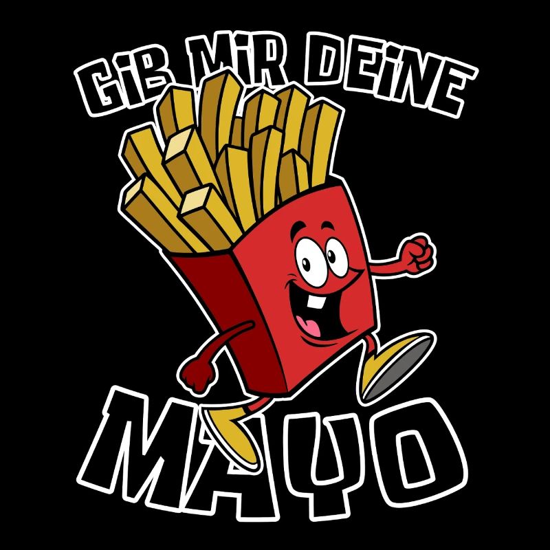 Gib mir deine Mayo - Pommes - Geschenk