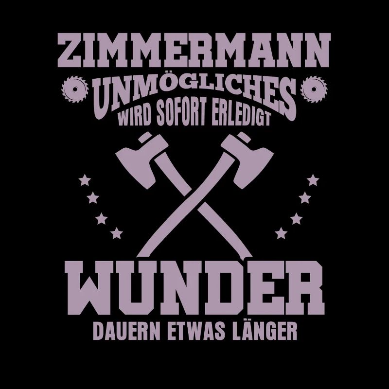 Zimmermann – Unmögliches wird sofort erledigt