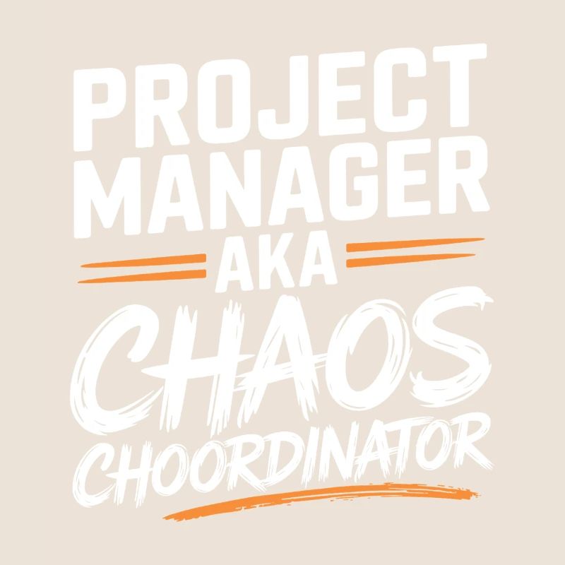 Chef de projet alias Chaos Choordinator