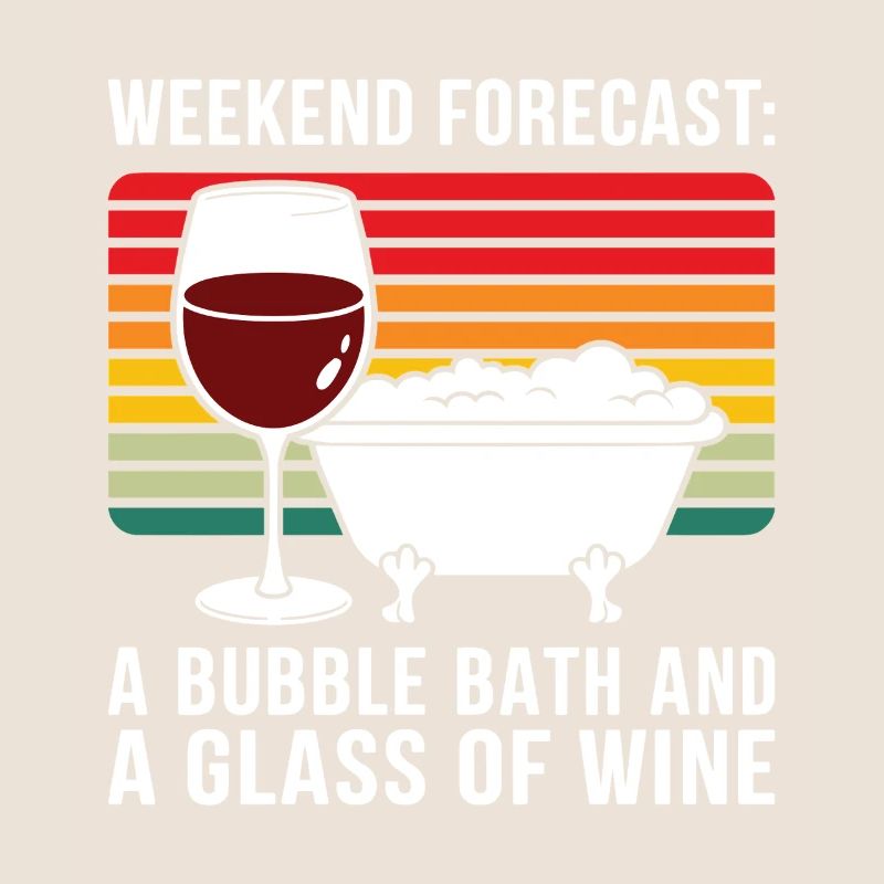 Wochenendvorhersage: Ein Schaumbad und ein Glas Wein
