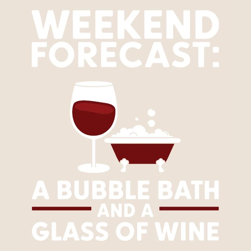 Wochenendvorhersage: Ein Schaumbad und ein Glas Wein