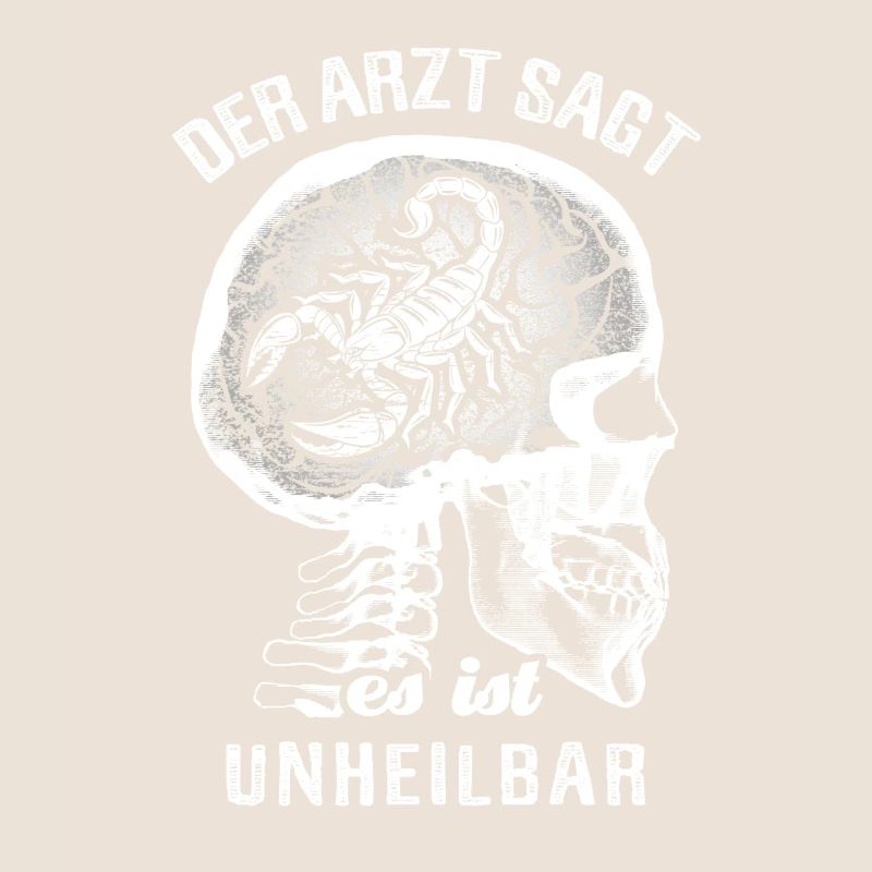 Der Arzt sagt es ist unheilbar - Skorpion