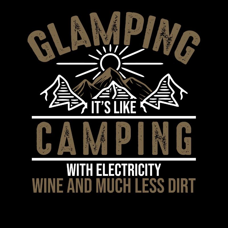 Glamping is like camping with electricity and wine