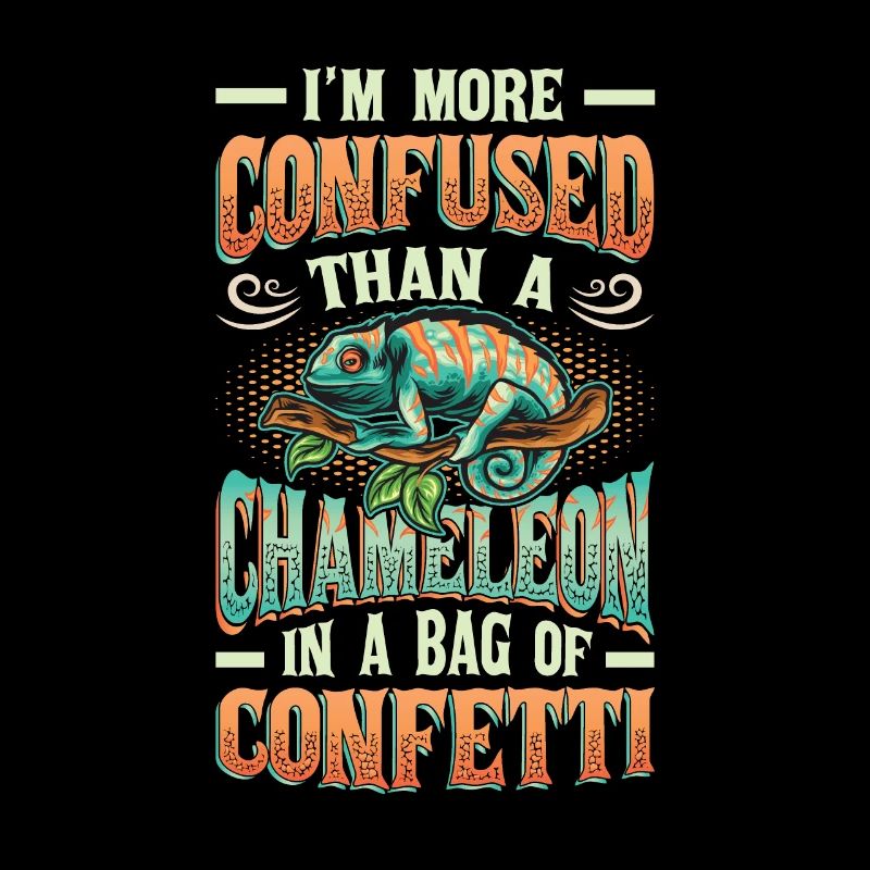 More confused than a chameleon