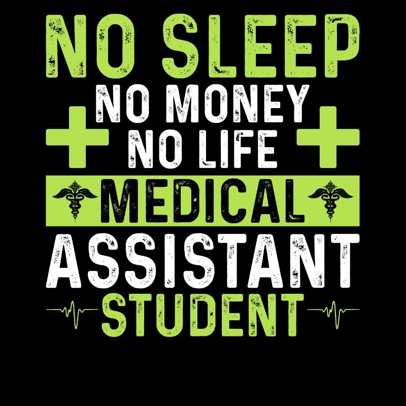 Pas de sommeil Pas d’argent Pas de vie Assistant médical