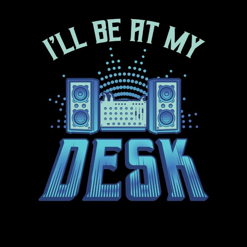 I'll Be On My Desk Dj Tontechniker