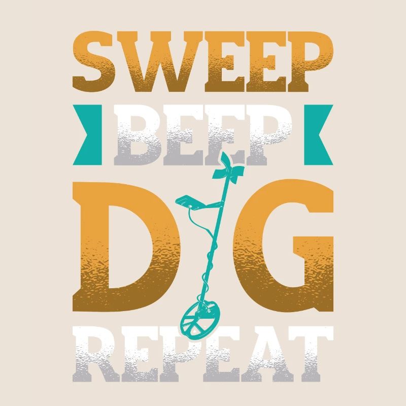 Sweep Beep Dig Repeat Schatzsuche Metall