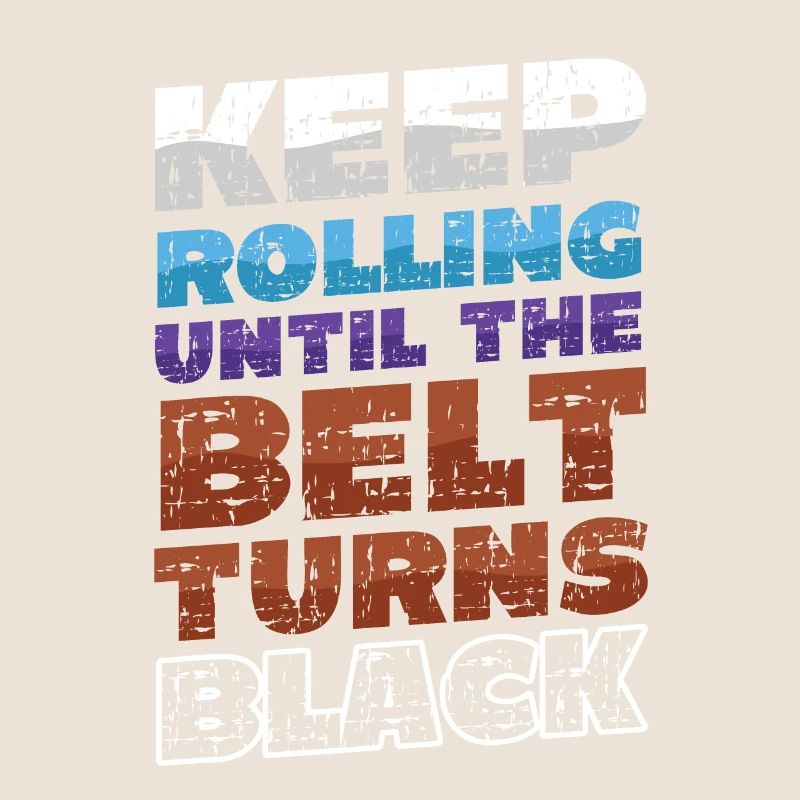 Rollen Sie Weiter, Bis Der Gürtel Schwarz Wird