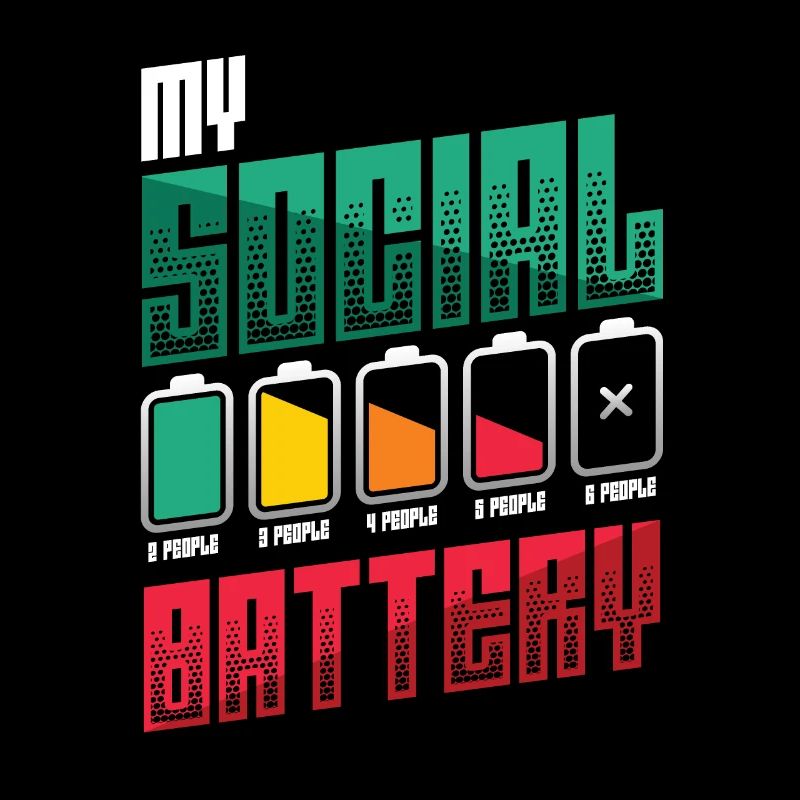 My social battery - antisocial introvert