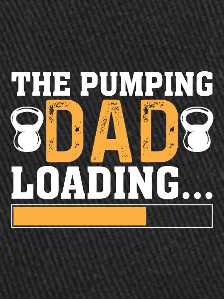 The pumping father loading...
