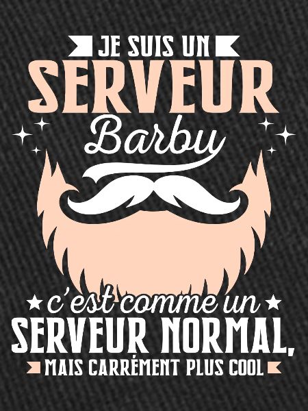Barbe Humour Serveur Barbu