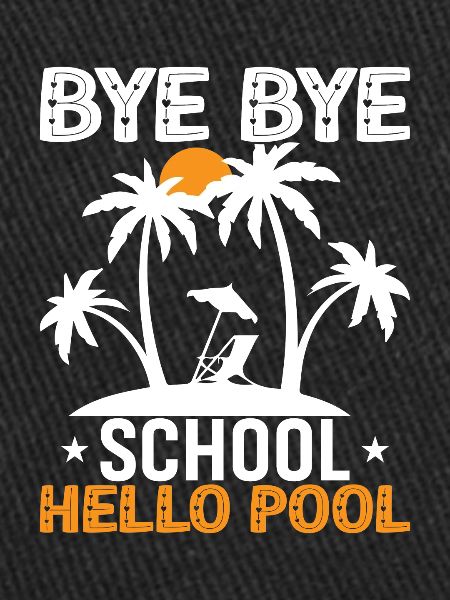Bye Bye École Hello Pool