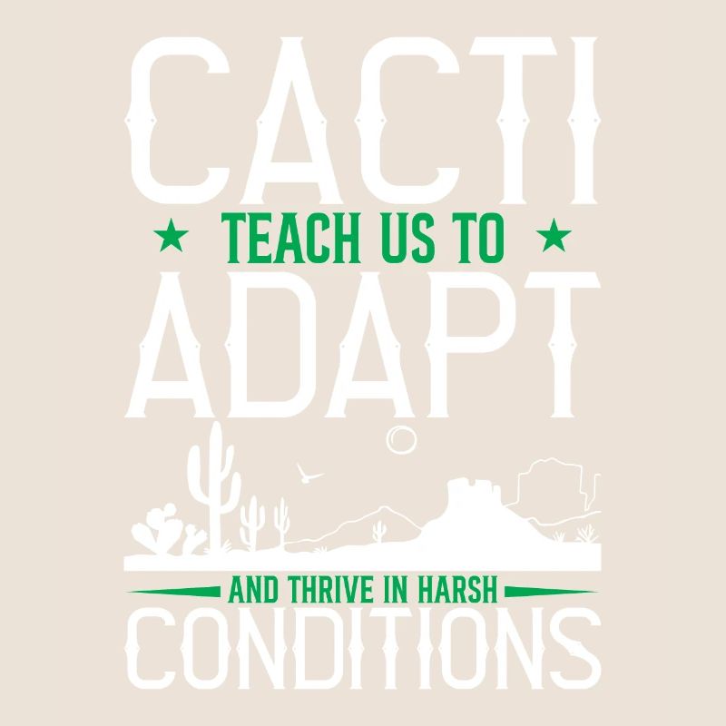 Cacti Teach Us To Adapt And Thrive In Harsh Condit