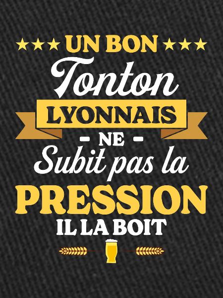 Tonton Lyonnais Oncle Humour Tonton
