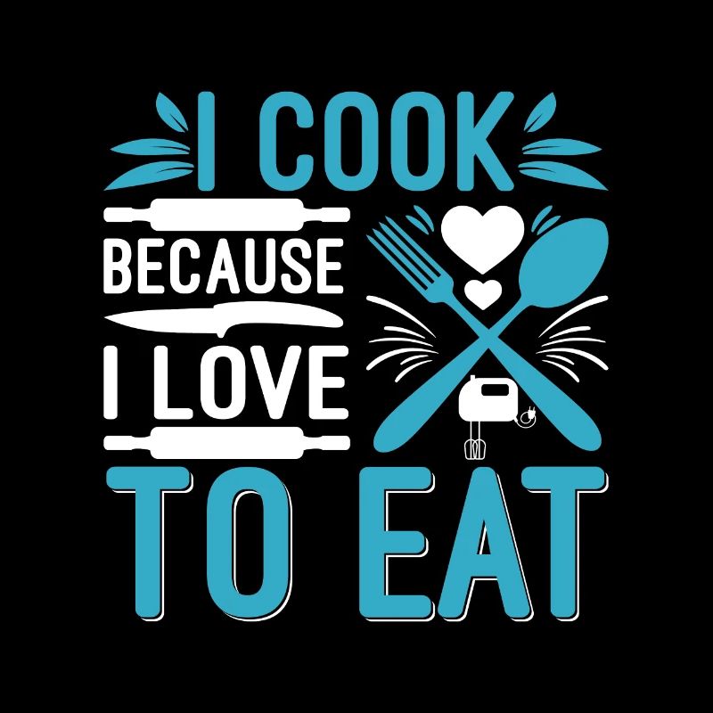 Je cuisine parce que j’aime manger