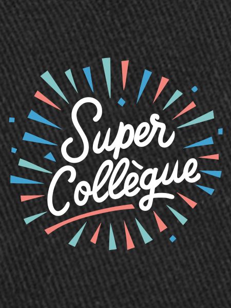 Super collègue