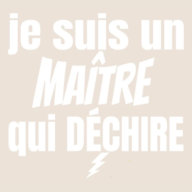 maître qui déchire