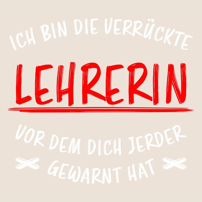 Lehrerin Beruf Lustige Spruch Unterricht Geschenk