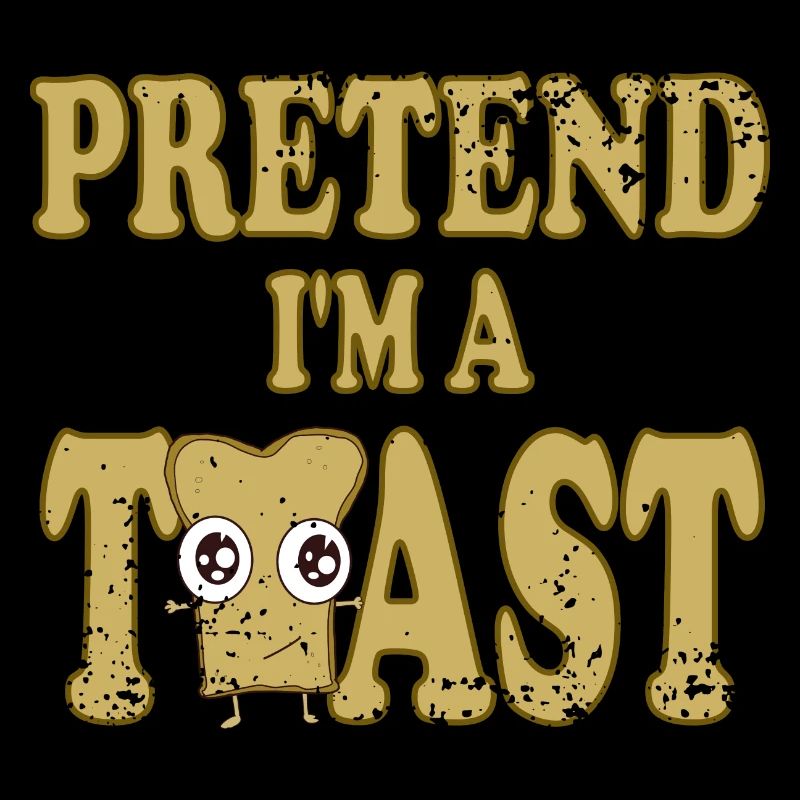 Faites semblant d’être un toast
