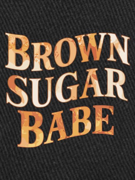 Inspirational Brown Sugar Babe