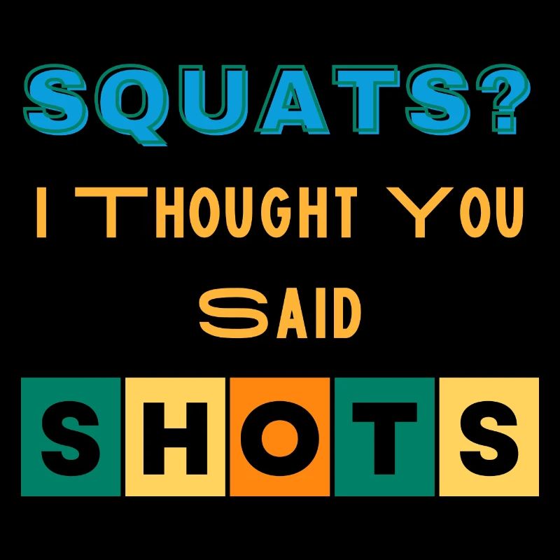 Squats je pensais que tu avais dit coups drôle de nouveauté