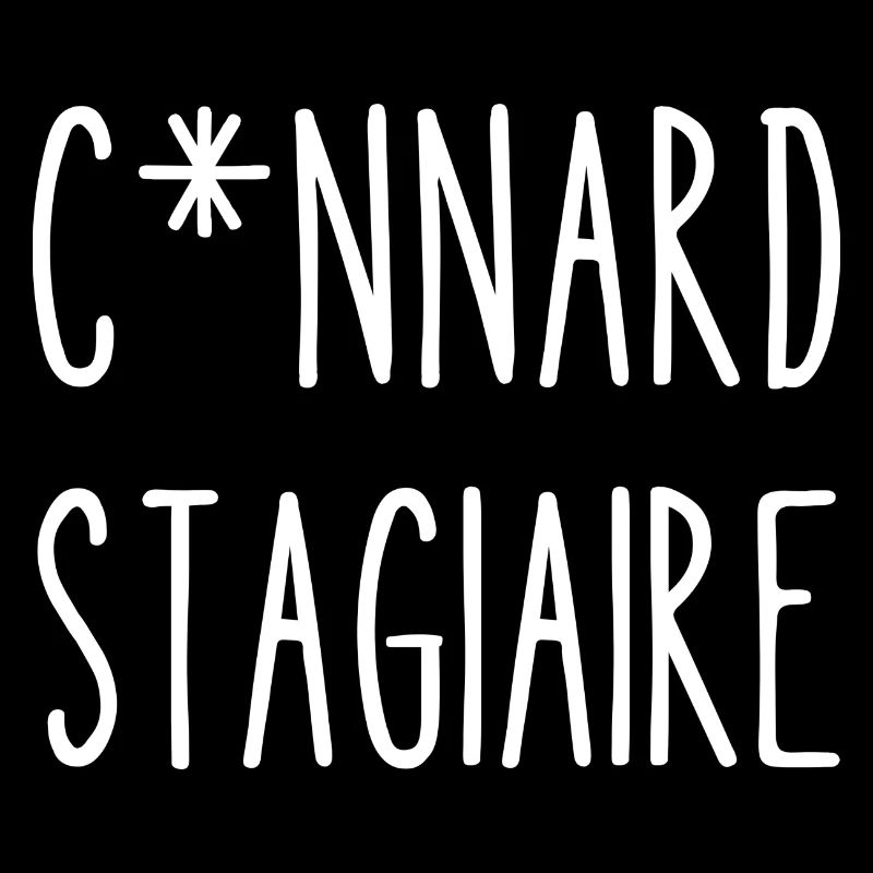connard stagiaire