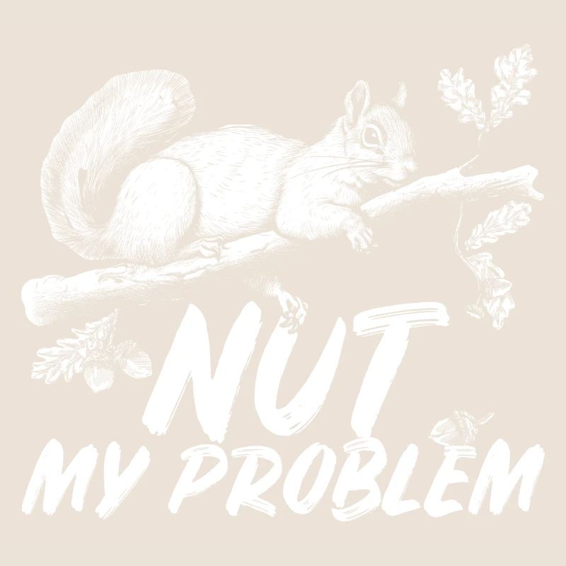 Eichhörnchen Squirrel Nut my Problem