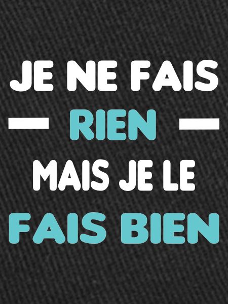 Je ne fais rien