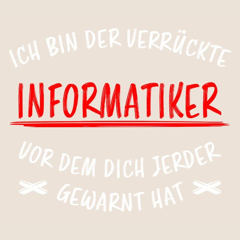 Informatiker Lustig Spruch Programmierer Geschenk