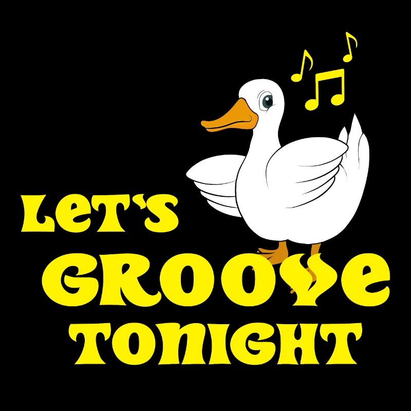 Duck dancing saying Let's groove tonight