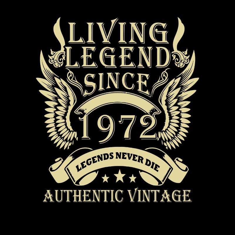 Living Legends Since 1972 Authentic Vintage
