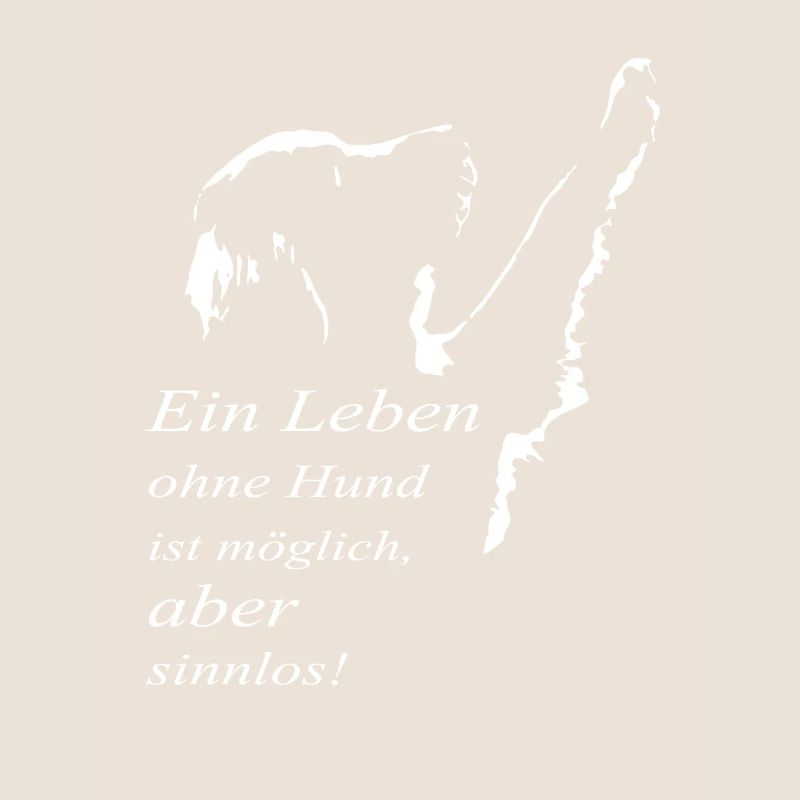Ein Leben ohne Hund